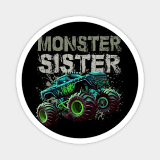 Monster Truck Sister Family Matching Monster Truck Lover Magnet